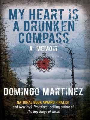 cover image of My Heart Is a Drunken Compass